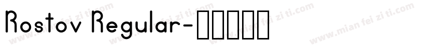 Rostov Regular字体转换